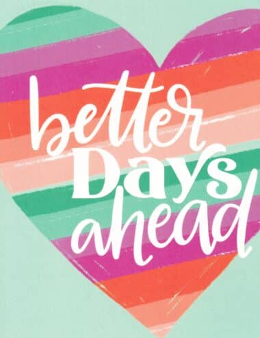 Better Days Ahead Cheer Up Healing Postcard