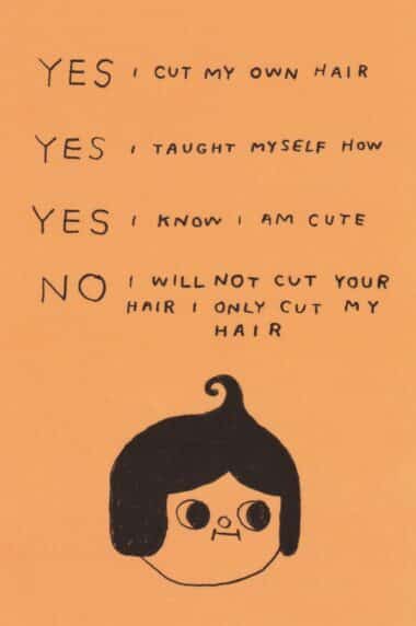 Yes I Cut My Own Hair Postcard by Hiller Goodspeed